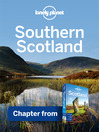 Southern Scotland (eBook): Chapter from Scotland Travel Guide Book